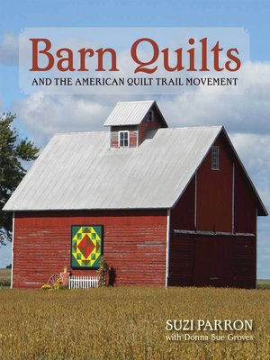cover image of Barn Quilts and the American Quilt Trail Movement